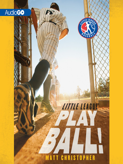 Title details for Play Ball! by Matt Christopher - Available